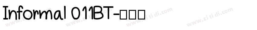 Informal 011BT字体转换